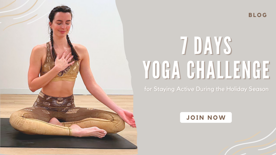 7 Days Yoga Challenge for Staying Active During the Holiday Season