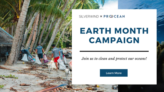 SILVERWIND x Pro Ocean Campaign: Join Us to Clean Our Oceans this Earth Month