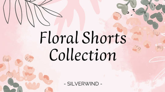 SILVERWIND Floral Shorts Collection Summer Activewear Style